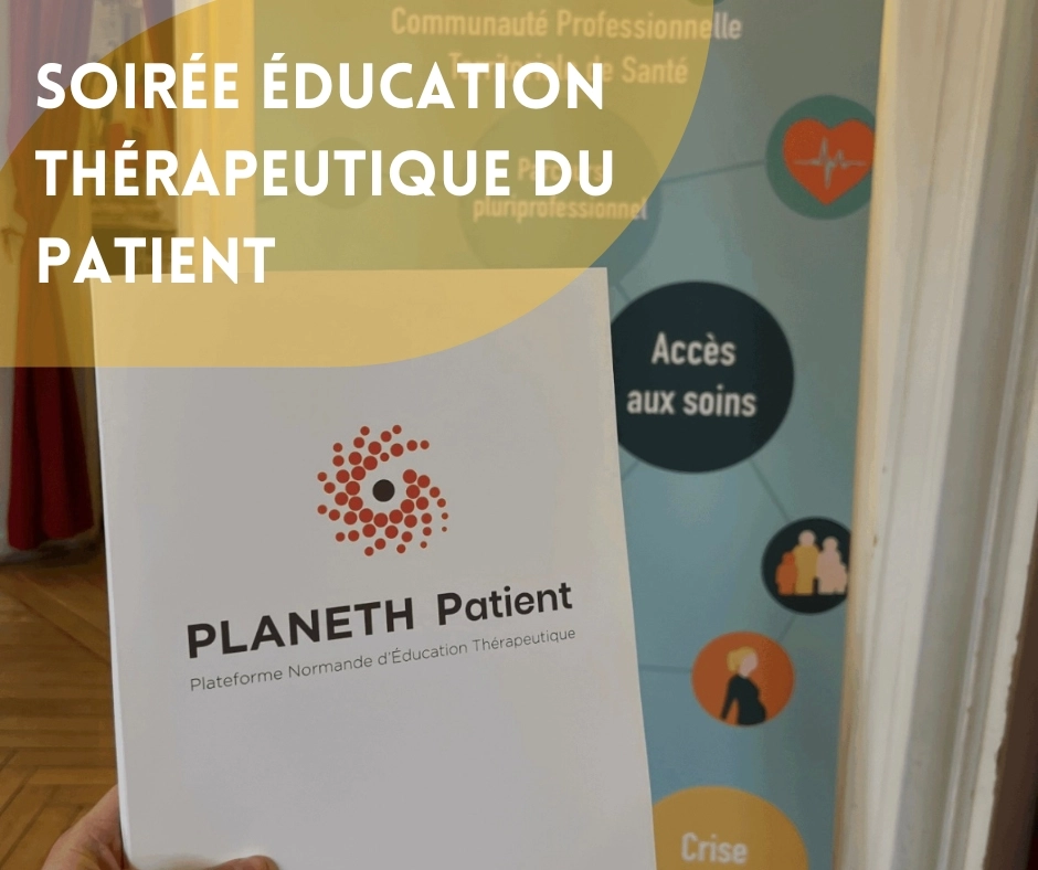 Soirée Dédiée à l'Éducation Thérapeutique du Patient